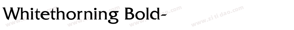 Whitethorning Bold字体转换